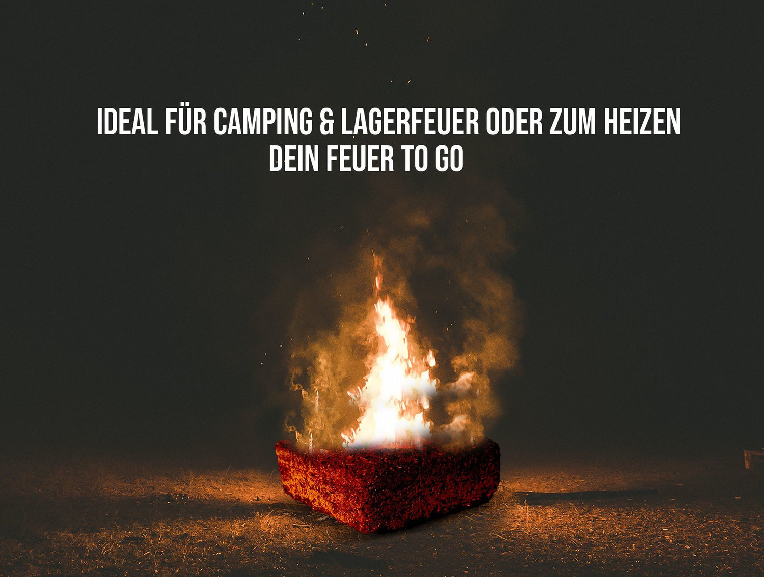 Instant Fire - dein Feuer für Unterwegs!